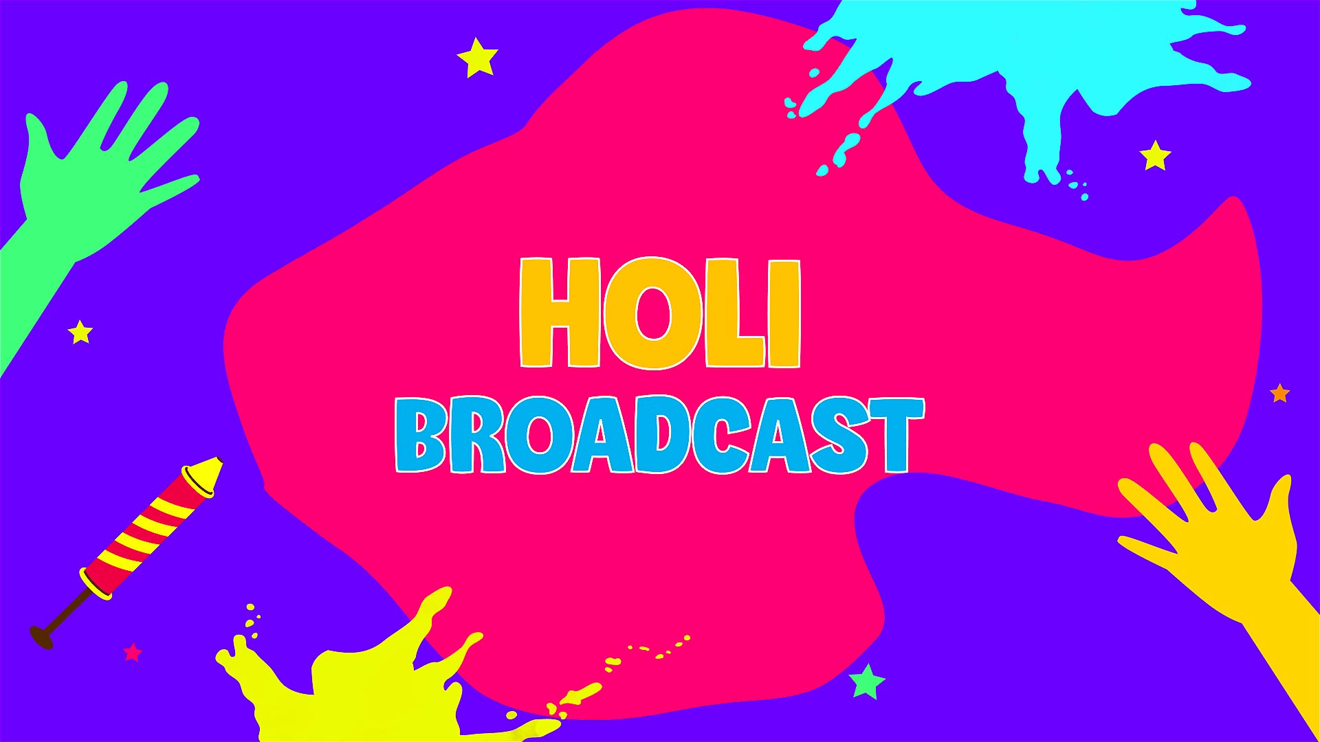 Joyful Holi Special Broadcast Pack